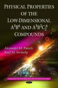 cover of the book Physical Properties of the Low-Dimensional A3B6 and A3B3C62 Compounds