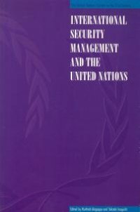 cover of the book International Security Management and the United Nations