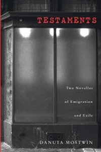 cover of the book Testaments : Two Novellas of Emigration and Exile