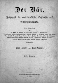 cover of the book Der Bär. Berlinische Blätter für vaterländische Geschichte und Altertumskunde