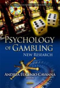 cover of the book Psychology of Gambling : New Research