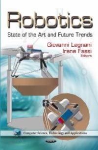 cover of the book Robotics: State of the Art and Future Trends : State of the Art and Future Trends