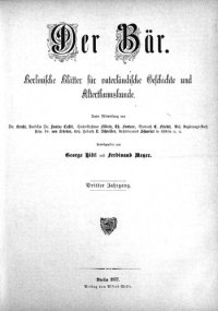 cover of the book Der Bär. Berlinische Blätter für vaterländische Geschichte und Altertumskunde