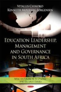 cover of the book Education Leadership, Management and Governance in South Africa