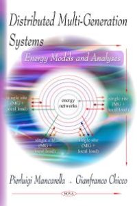 cover of the book Distributed Multi-Generation Systems : Energy Models and Analyses