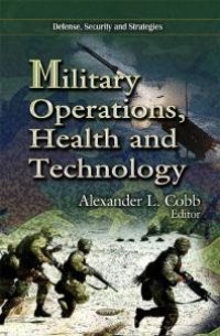 cover of the book Military Operations, Health and Technology