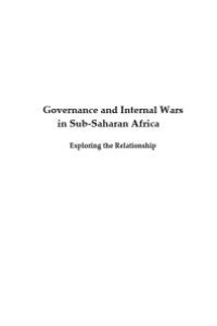 cover of the book Governance and Internal Wars in Sub-Saharan Africa : Exploring the Relationship