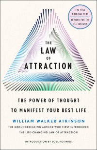 cover of the book The Law of Attraction: The Power of Thought to Manifest Your Best Life