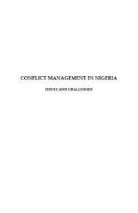 cover of the book Conflict Management in Nigeria : Issues and Challenges