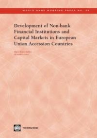 cover of the book Development of Non-Bank Financial Institutions and Capital Markets in European Union Accession Countries