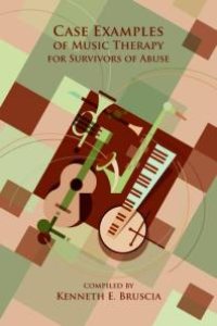 cover of the book Case Examples of Music Therapy for Survivors of Abuse