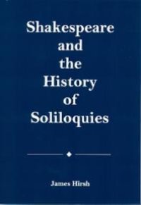 cover of the book Shakespeare and the History of Soliloquies