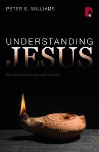 cover of the book Understanding Jesus : Five Ways to Spiritual Enlightenment