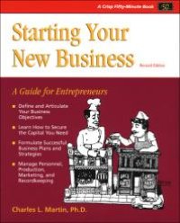 cover of the book Starting Your New Business : A Guide for Entrepreneurs