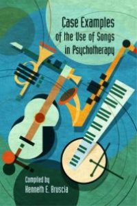 cover of the book Case Examples of the Use of Songs in Psychotherapy