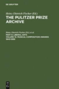 cover of the book Musical Composition Awards 1943-1999 : From Aaron Copland and Samuel Barber to Gian-Carlo Menotti and Melinda Wagner