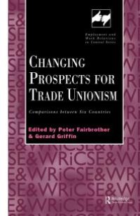 cover of the book Changing Prospects for Trade Unionism