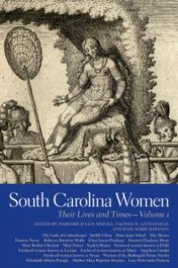 cover of the book South Carolina Women: Their Lives and Times