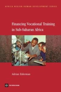 cover of the book Financing Vocational Training in Sub-Saharan Africa