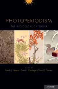 cover of the book Photoperiodism : The Biological Calendar