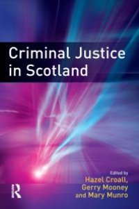 cover of the book Criminal Justice in Scotland