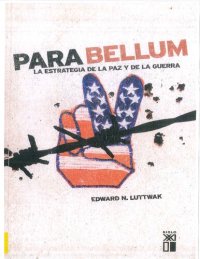 cover of the book Para Bellum La Estrategia de La Paz y de La Guerra