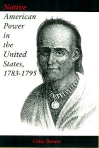 cover of the book Native American Power in the United States, 1783-1795