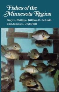 cover of the book Fishes of the Minnesota Region