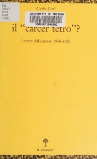 cover of the book È questo il "carcer tetro"? Lettere dal carcere 1934-1935