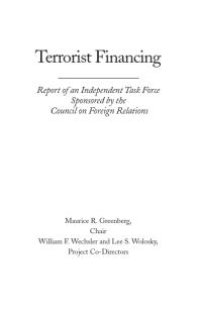 cover of the book Terrorist Financing : Report of an Independent Task Force Sponsored by the Council on Foreign Relations