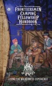 cover of the book Frontiersmen Camping Fellowship Handbook