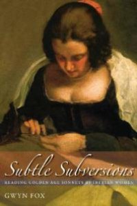 cover of the book Subtle Subversions : Reading Golden Age Sonnets by Iberian Women