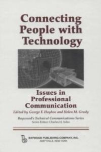 cover of the book Connecting People with Technology : Issues in Professional Communication