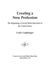 cover of the book Creating a New Profession