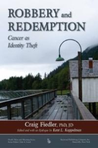 cover of the book Robbery and Redemption : Cancer As Identity Theft