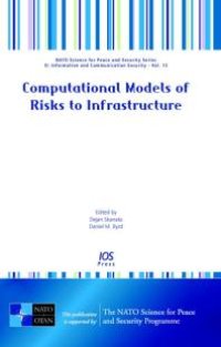 cover of the book Computational Models of Risks to Infrastructure