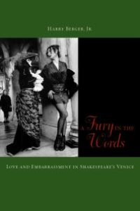 cover of the book A Fury in the Words : Love and Embarrassment in Shakespeare's Venice