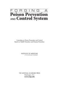 cover of the book Forging a Poison Prevention and Control System