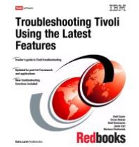 cover of the book Troubleshooting Tivoli Using the Latest Features