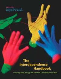 cover of the book Interdependence Handbook : Looking Back, Living the Present, Choosing the Future