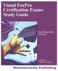 cover of the book Visual FoxPro Certification Exams Study Guide