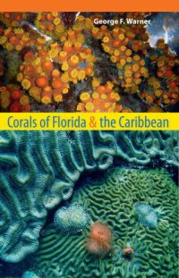 cover of the book Corals of Florida and the Caribbean