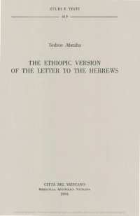 cover of the book The Ethiopic version of the Letters to the Hebrews. Ediz. inglese e etiopica