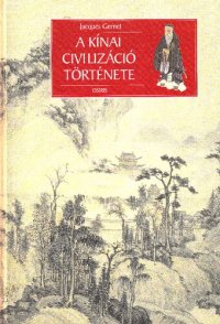 cover of the book A kínai civilizáció története