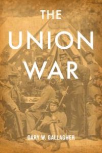 cover of the book The Union War