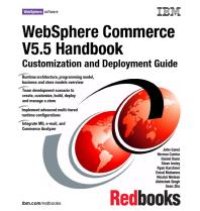 cover of the book WebSphere Commerce V5.5 Handbook, Customization and Deployment Guide