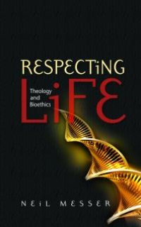 cover of the book Respecting Life : Theology and Bioethics