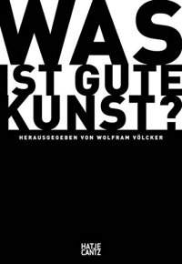 cover of the book Was ist gute Kunst?