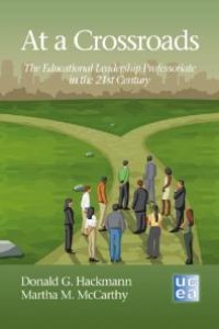 cover of the book At a Crossroads : The Educational Leadership Professoriate in the 21st Century