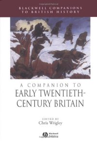 cover of the book A Companion to Early Twentieth-Century Britain 